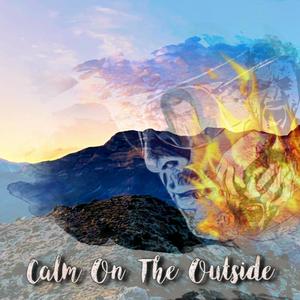 Calm on the Outside (feat. Jeff White)