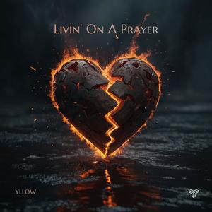 Livin On A Prayer