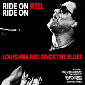 Louisiana Red - Don't Cry No More