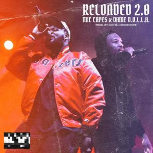 RELOADED 2.0(feat. Dame D.O.L.L.A.) (Radio Edit)