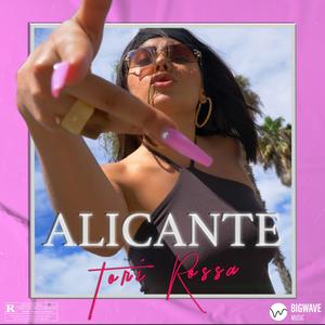 Alicante (Explicit)