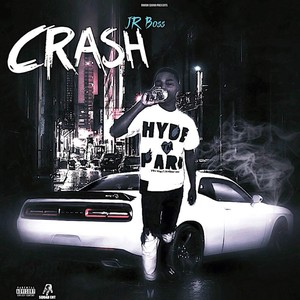 Crash (Explicit)