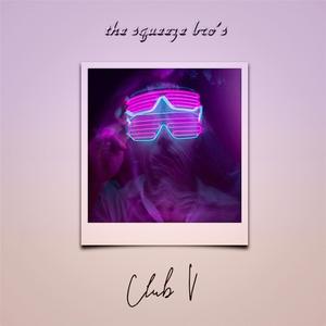 Club V (Explicit)