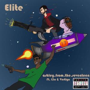 Elite (feat. L3o & Vertigo) [Explicit]