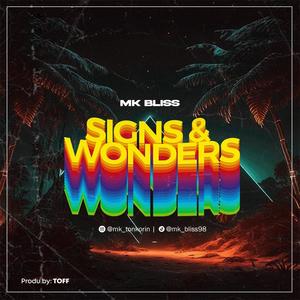 Signs & Wonders
