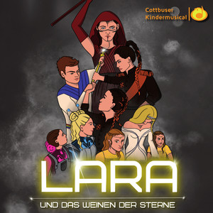 LARA und das Weinen der Sterne