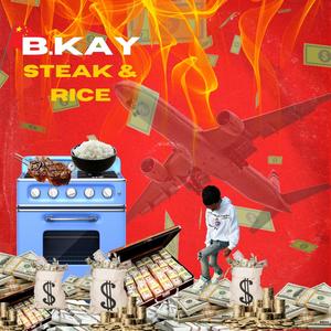 Steak & Rice (Explicit)