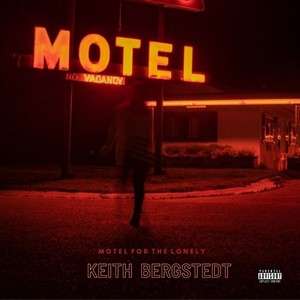 Motel for the Lonely (Explicit)