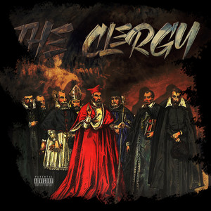 The Clergy (Explicit)