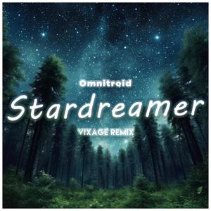 Stardreamer (Vixage Remix)