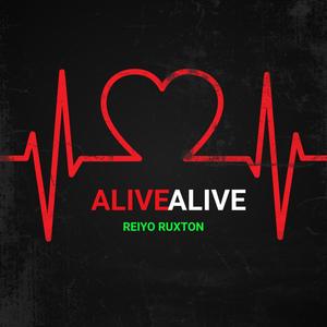 Alive Alive