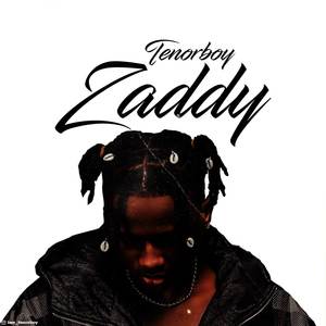 Zaddy (Explicit)