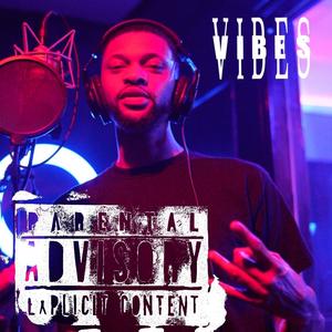 Vibes (Explicit)