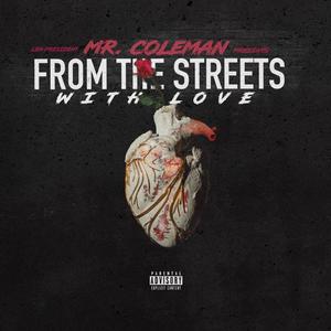 From the streets with love (Explicit)