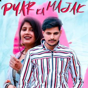 Pyar Ka Majak