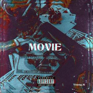 MOVIE (feat. Young.M)