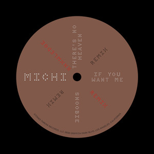 If You Want Me (Knxwledge RMX)