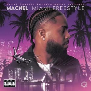 Miami Freestyle (Explicit)