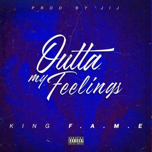 Outta My Feelings (Explicit)