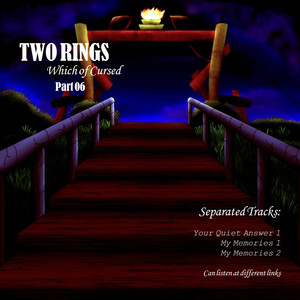 Two Rings Which of Cursed (Part 06)