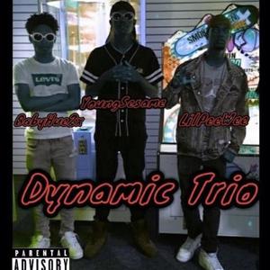 Dynamic Trio (feat. Kidd Infamous & 2SaucyAsh) (Explicit)