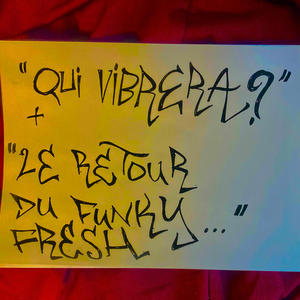 Qui vibrera? (feat. Dj Leenox|Explicit)