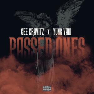 Passed Ones (Explicit)