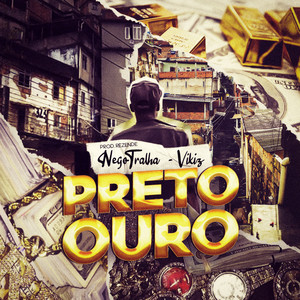 Preto Ouro (Explicit)
