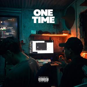 One Time (feat. NATVREWRLDWIDE) (Explicit)