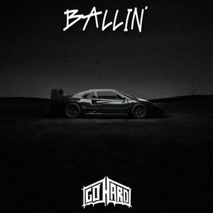 BALLIN' (Explicit)