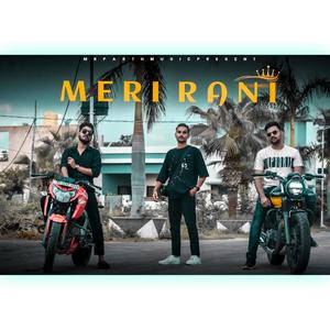 Meri Rani (feat. Mr.Parth & High Honey) (Explicit)