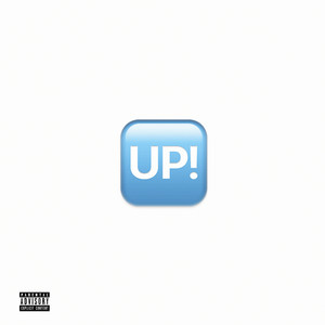 UP! (Explicit)