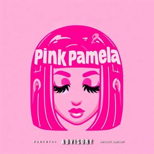 Pink Pamela (Clean Version)