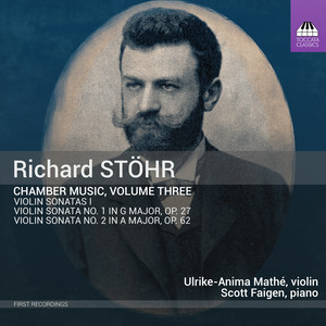 Stöhr: Chamber Music, Vol. 3