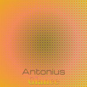 Antonius Glance