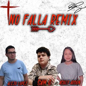 No Falla Remix (feat. Ashly Ardón & Alejo López)