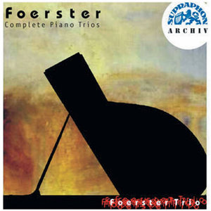 Foerster: Piano Trios