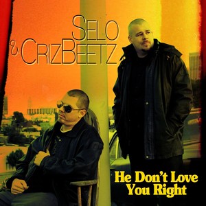 He Don't Love You Right