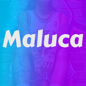Maluca