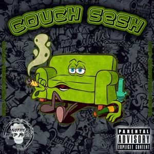 COUCH SESH (Explicit)