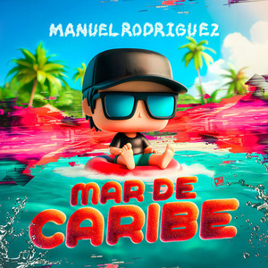 Mar De Caribe (Explicit)