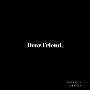 Dear Friend (Explicit)