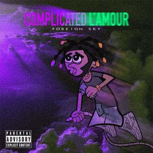 Complicated L'amour (Explicit)