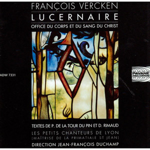 Lucernaire, Office du corps et du sang du Christ - Premier interlude