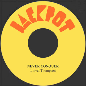 Never Conquer