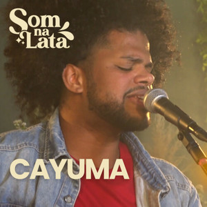 Cayuma (Ao Vivo no Som na Lata)