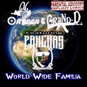 World Wide Familia (Explicit)