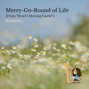 Merry-Go-Round of Life (From "Howl's Moving Castle")