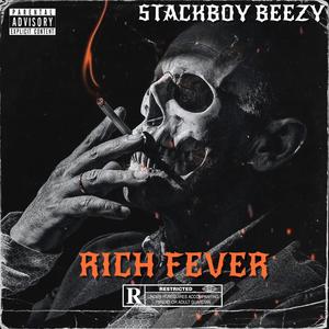 Rich Fever (Explicit)