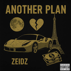 ANOTHER PLAN (Explicit)